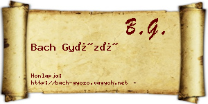 Bach Győző névjegykártya